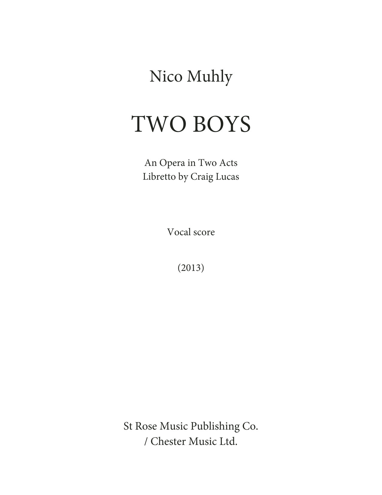 Download Nico Muhly Two Boys Sheet Music and learn how to play Piano & Vocal PDF digital score in minutes