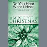 Download or print Robert Sterling Do You Hear What I Hear Sheet Music Printable PDF -page score for Religious / arranged Choral SKU: 159774.