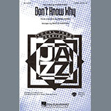 Download or print Norah Jones Don't Know Why (arr. Paris Rutherford) Sheet Music Printable PDF -page score for Jazz / arranged SATB Choir SKU: 435826.