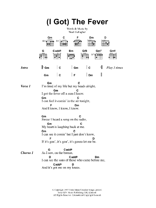 Download Oasis (I Got) The Fever Sheet Music and learn how to play Lyrics & Chords PDF digital score in minutes
