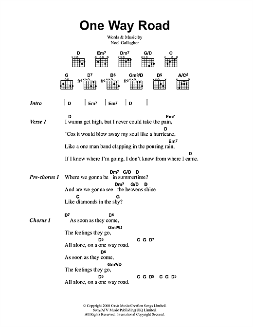 Download Oasis One Way Road Sheet Music and learn how to play Lyrics & Chords PDF digital score in minutes