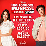 Download or print Olivia Rodrigo & Joshua Bassett Even When/The Best Part (from High School Musical: The Musical: The Series) Sheet Music Printable PDF -page score for Disney / arranged Piano, Vocal & Guitar Chords (Right-Hand Melody) SKU: 485143.