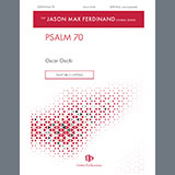 Download or print Oscar Osicki Psalm 70 Sheet Music Printable PDF -page score for A Cappella / arranged Choir SKU: 1545600.