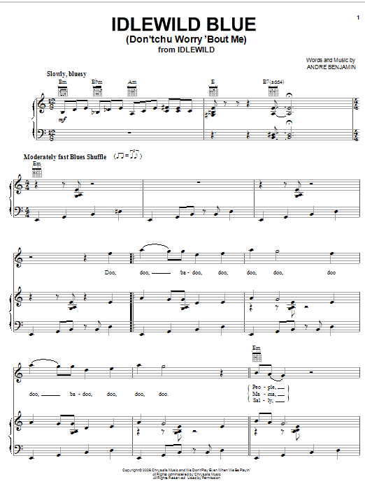 Download OutKast Idlewild Blue (Don'tchu Worry 'Bout Me) Sheet Music and learn how to play Piano, Vocal & Guitar (Right-Hand Melody) PDF digital score in minutes
