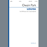 Download or print Owain Park Louisa Sheet Music Printable PDF -page score for A Cappella / arranged SATB Choir SKU: 511940.