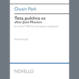 Download or print Owain Park Tota pulchra es (after Jean Mouton) Sheet Music Printable PDF -page score for Classical / arranged Choir SKU: 1632478.