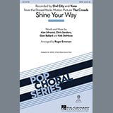 Download or print Owl City Shine Your Way (arr. Roger Emerson) Sheet Music Printable PDF -page score for Concert / arranged SATB SKU: 99414.