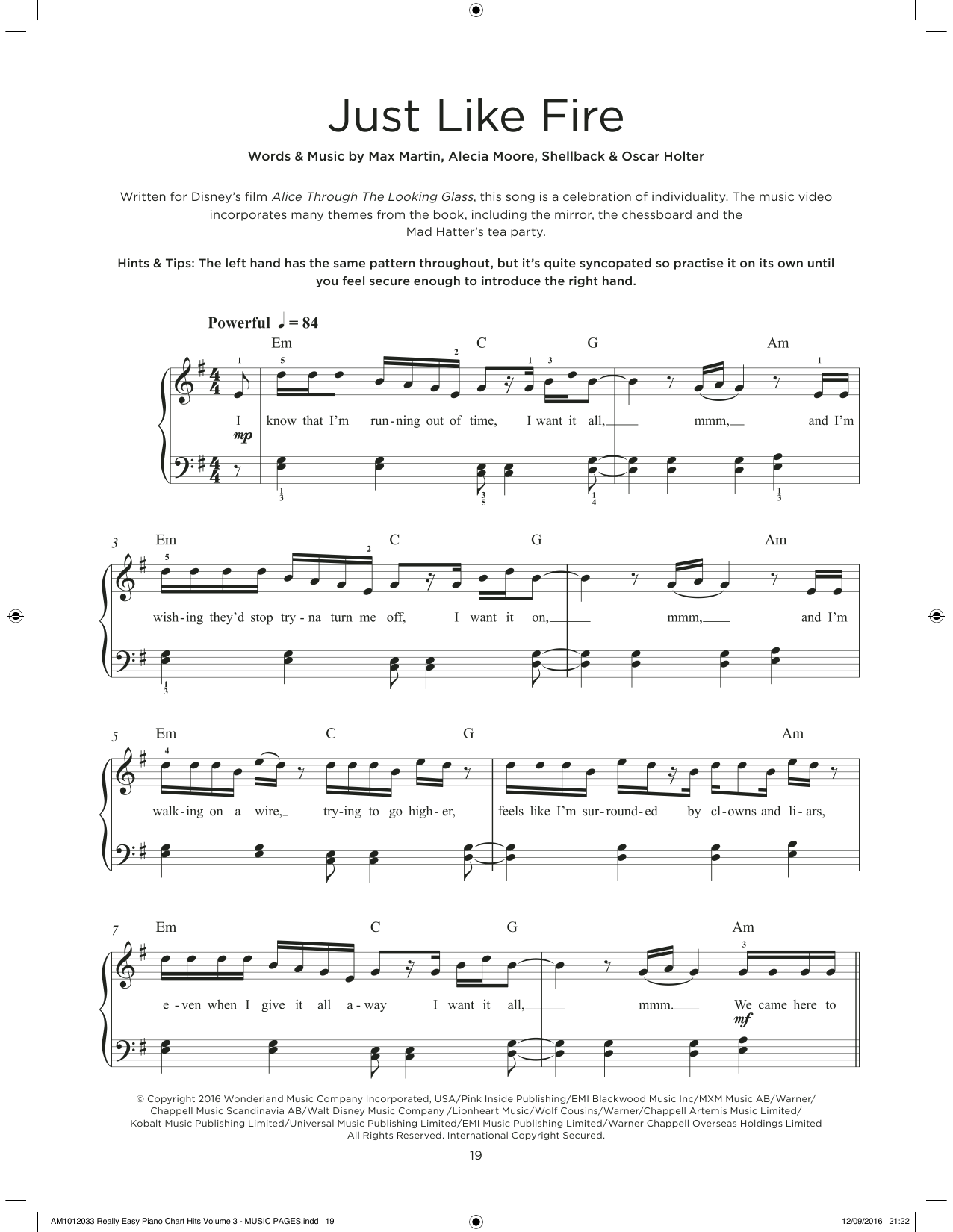 Download P!nk Just Like Fire (from Alice Through The Looking Glass) Sheet Music and learn how to play Really Easy Piano PDF digital score in minutes