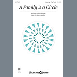 Download or print Pamela Stewart & Audrey Snyder A Family Is A Circle Sheet Music Printable PDF -page score for Sacred / arranged Choir SKU: 1229871.