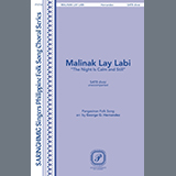 Download or print Pangasinan Folk Song Malinak Lay Labi (The Night Is Calm And Still) (arr. George G. Hernandez) Sheet Music Printable PDF -page score for Folk / arranged Choir SKU: 1200118.