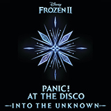 Download or print Panic! At The Disco Into The Unknown (from Disney's Frozen 2) Sheet Music Printable PDF -page score for Film/TV / arranged Piano, Vocal & Guitar Chords (Right-Hand Melody) SKU: 430698.