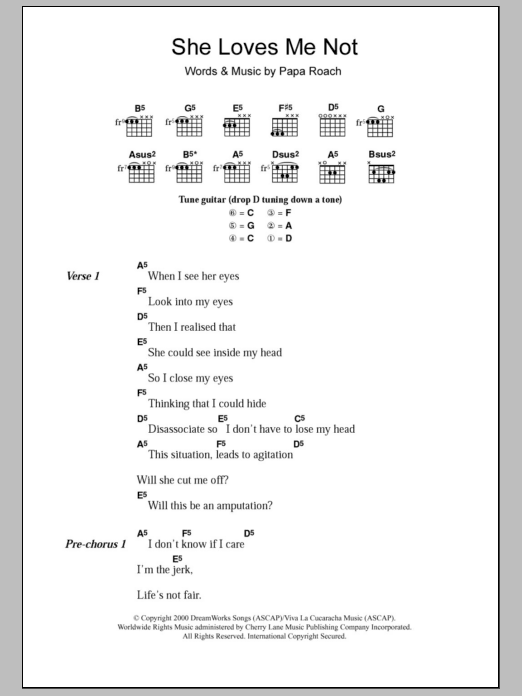 Download Papa Roach She Loves Me Not Sheet Music and learn how to play Lyrics & Chords PDF digital score in minutes