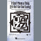 Download or print Duke Ellington It Don't Mean A Thing (If It Ain't Got That Swing) (arr. Paris Rutherford) Sheet Music Printable PDF -page score for Concert / arranged SATB SKU: 98670.