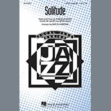 Download or print Paris Rutherford Solitude Sheet Music Printable PDF -page score for Jazz / arranged SATB Choir SKU: 283981.