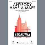 Download or print Pasek & Paul Anybody Have A Map? (from Dear Evan Hansen) (arr. Mark Brymer) Sheet Music Printable PDF -page score for Musical/Show / arranged SSA Choir SKU: 452929.