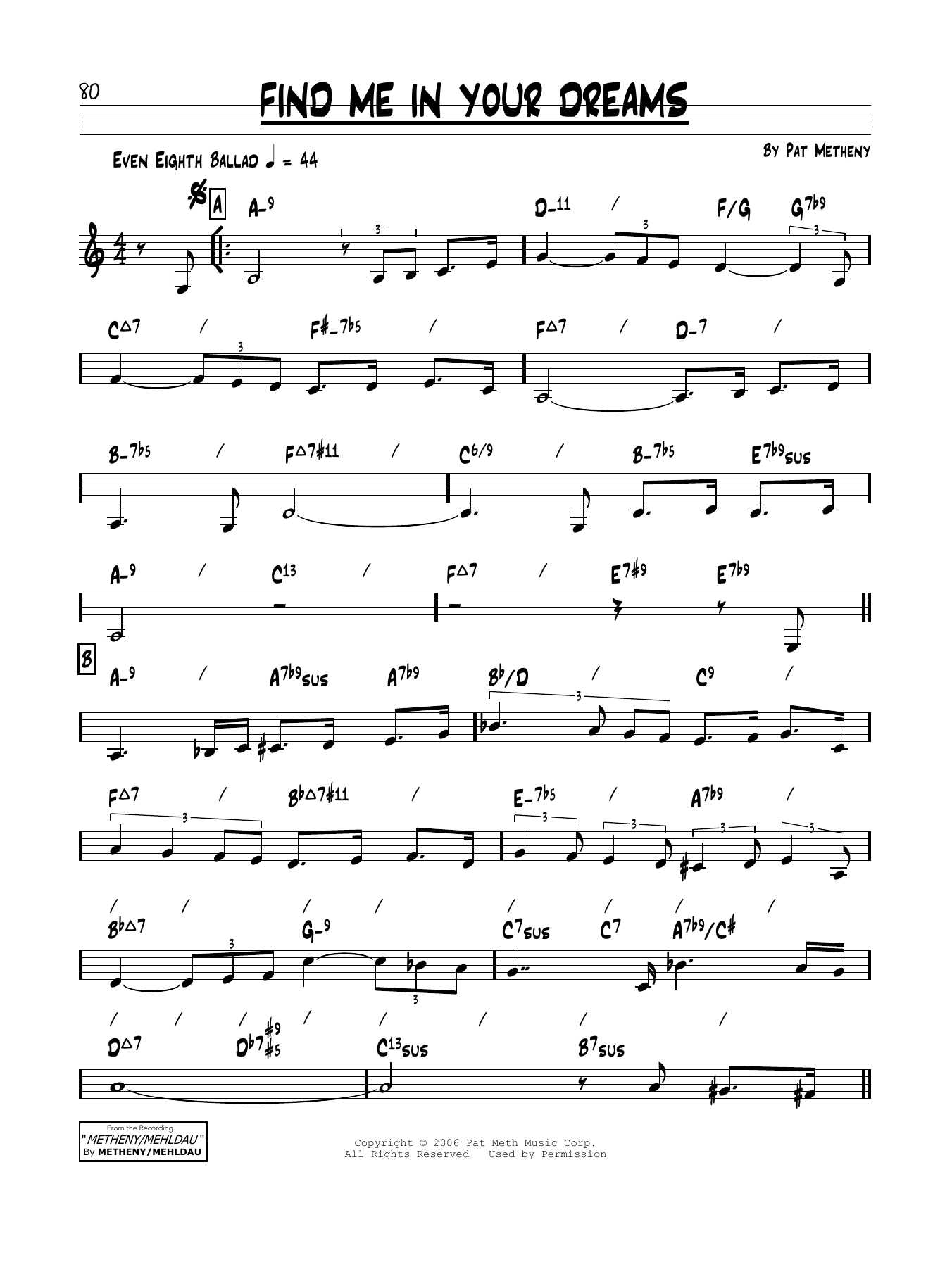 Download Pat Metheny Find Me In Your Dreams Sheet Music and learn how to play Real Book – Melody & Chords PDF digital score in minutes