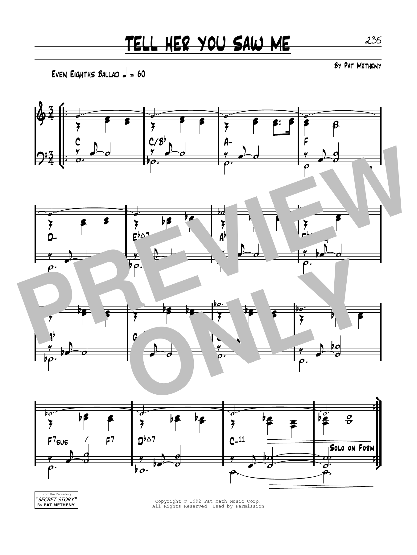 Download Pat Metheny Tell Her You Saw Me Sheet Music and learn how to play Real Book – Melody & Chords PDF digital score in minutes