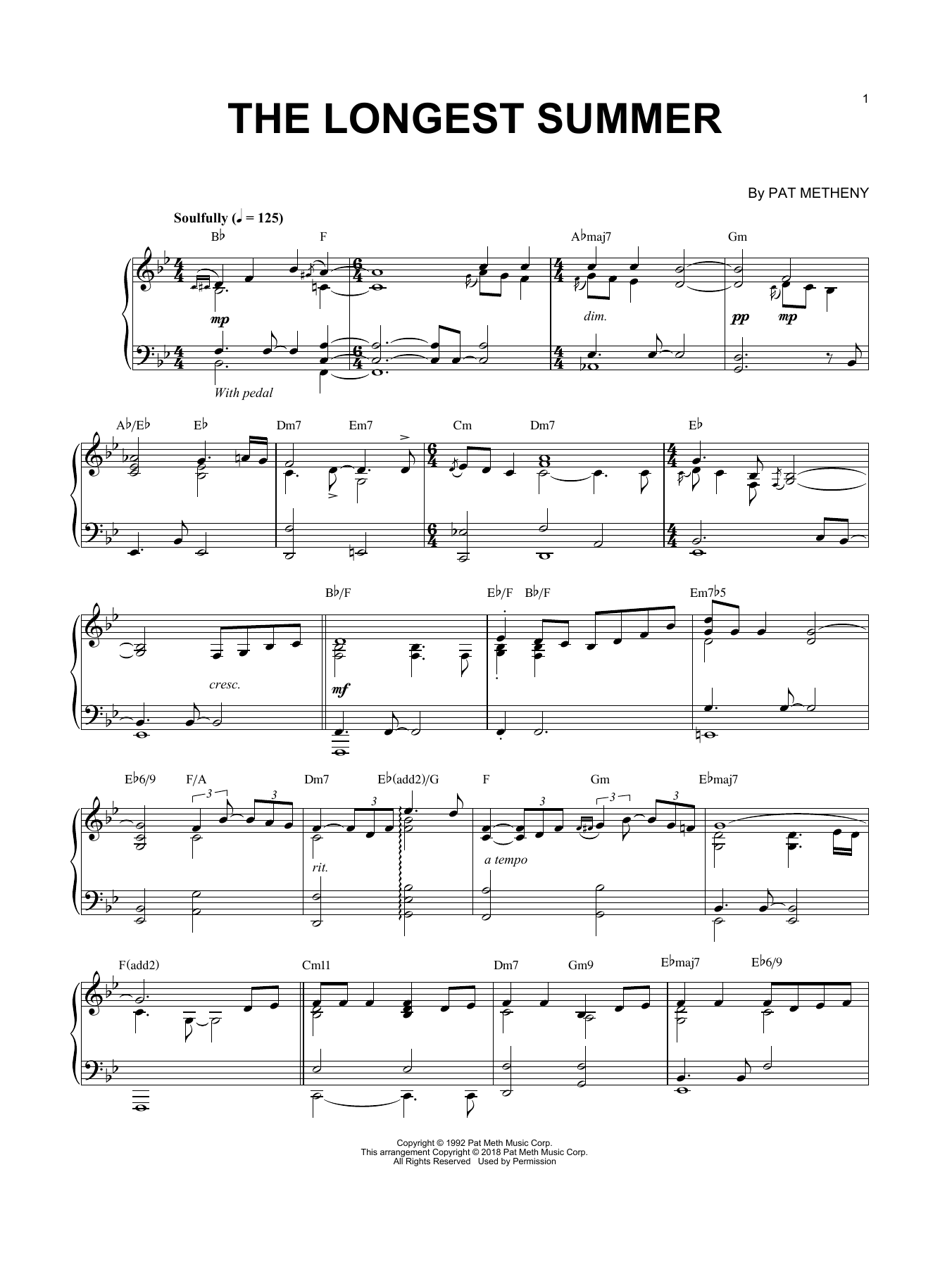 Download Pat Metheny The Longest Summer Sheet Music and learn how to play Piano Solo PDF digital score in minutes