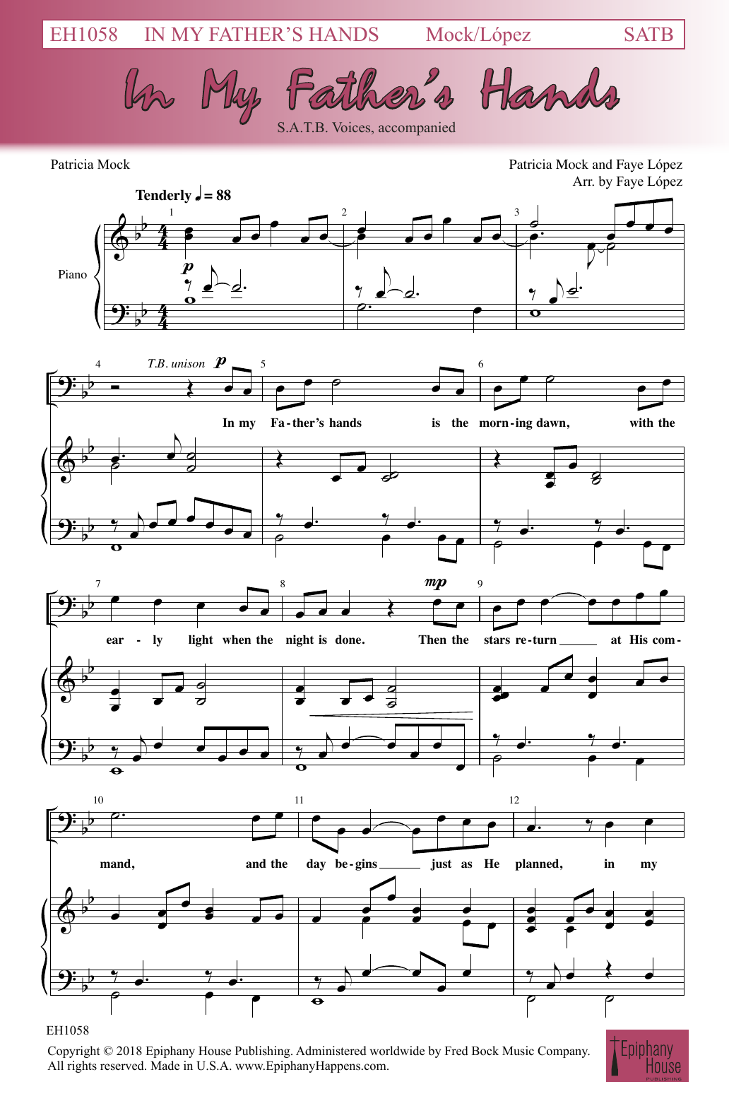 Download Patricia Mock & Faye Lopez In My Father's Hands (arr. Faye Lopez) Sheet Music and learn how to play SATB Choir PDF digital score in minutes