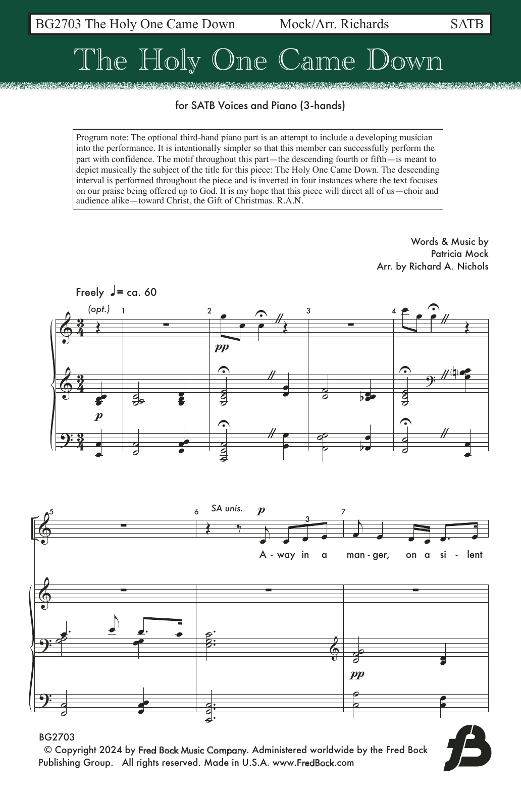 Download Patricia Mock The Holy One Came Down (arr. Richard A. Nichols) Sheet Music and learn how to play SATB Choir PDF digital score in minutes