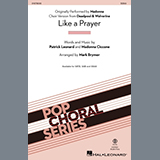 Download or print Patrick Leonard and Madonna Ciccone Like A Prayer (from Deadpool & Wolverine) (arr. Mark Brymer) Sheet Music Printable PDF -page score for Film/TV / arranged SAB Choir SKU: 1784934.