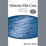 Download or print Patrick M. Liebergen Matona Mia Cara Sheet Music Printable PDF -page score for Festival / arranged TBB SKU: 195645.