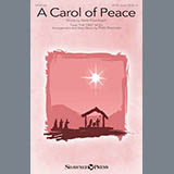 Download or print Patti Drennan A Carol Of Peace Sheet Music Printable PDF -page score for Sacred / arranged SATB SKU: 252062.