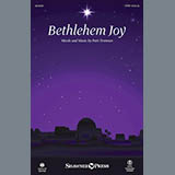 Download or print Patti Drennan Bethlehem Joy Sheet Music Printable PDF -page score for Sacred / arranged SATB SKU: 186181.