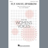 Download or print Patti Drennan Fly Away, Sparrow Sheet Music Printable PDF -page score for Concert / arranged SSA Choir SKU: 414519.
