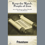 Download or print Patti Drennan Keep The Watch, People Of Zion Sheet Music Printable PDF -page score for Concert / arranged SATB SKU: 81243.