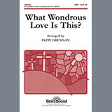 Download or print Patti Drennan What Wondrous Love Is This Sheet Music Printable PDF -page score for Concert / arranged SATB Choir SKU: 284424.