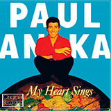 Download or print Paul Anka (All Of A Sudden) My Heart Sings Sheet Music Printable PDF -page score for Oldies / arranged Piano, Vocal & Guitar (Right-Hand Melody) SKU: 57535.