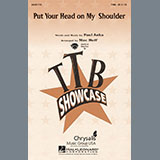 Download or print Paul Anka Put Your Head On My Shoulder (arr. Mac Huff) Sheet Music Printable PDF -page score for Pop / arranged TTBB Choir SKU: 437937.