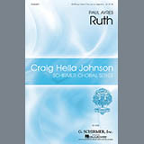 Download or print Paul Ayres Ruth Sheet Music Printable PDF -page score for A Cappella / arranged SSATB Choir SKU: 458036.