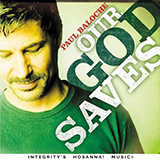 Download or print Paul Baloche Our God Saves Sheet Music Printable PDF -page score for Religious / arranged Melody Line, Lyrics & Chords SKU: 178870.