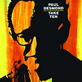 Download or print Paul Desmond Take Ten Sheet Music Printable PDF -page score for Jazz / arranged Real Book – Melody & Chords – C Instruments SKU: 420350.