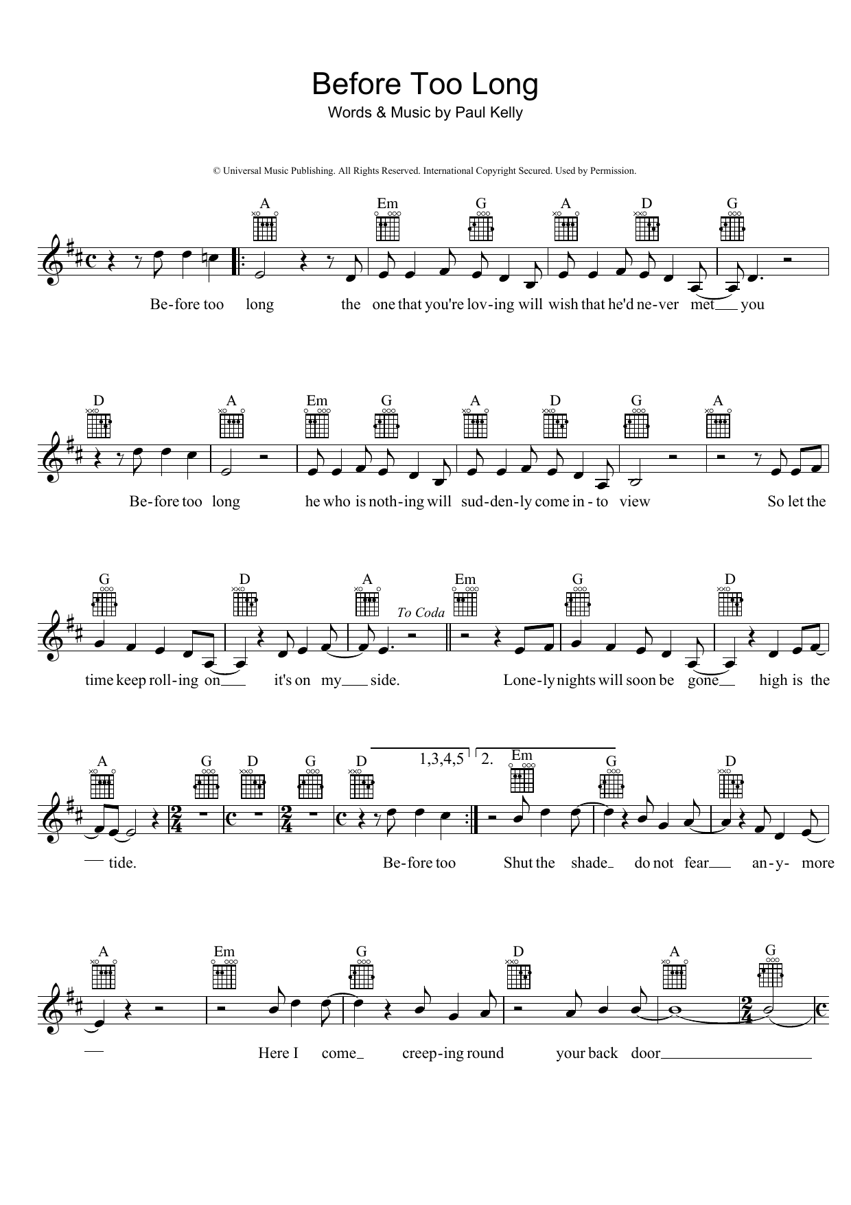 Download Paul Kelly Before Too Long Sheet Music and learn how to play Melody Line, Lyrics & Chords PDF digital score in minutes