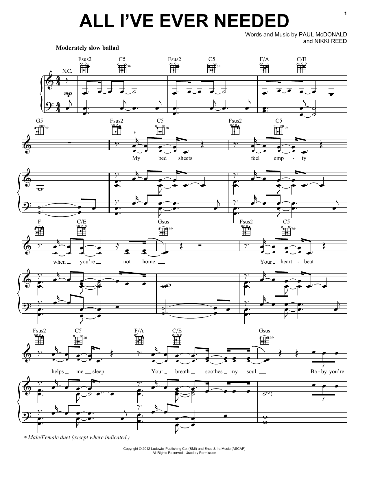 Download Paul McDonald & Nikki Reed All I've Ever Needed Sheet Music and learn how to play Piano, Vocal & Guitar Chords (Right-Hand Melody) PDF digital score in minutes