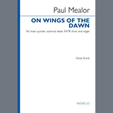 Download or print Paul Mealor On The Wings Of Dawn Sheet Music Printable PDF -page score for Sacred / arranged SATB Choir SKU: 1469623.