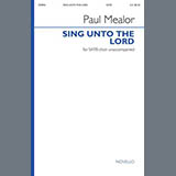 Download or print Paul Mealor Sing Unto The Lord A New Song Sheet Music Printable PDF -page score for Concert / arranged SATB Choir SKU: 507494.