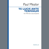 Download or print Paul Mealor Te Lucis Ante Terminum Sheet Music Printable PDF -page score for Sacred / arranged Choir SKU: 1626591.