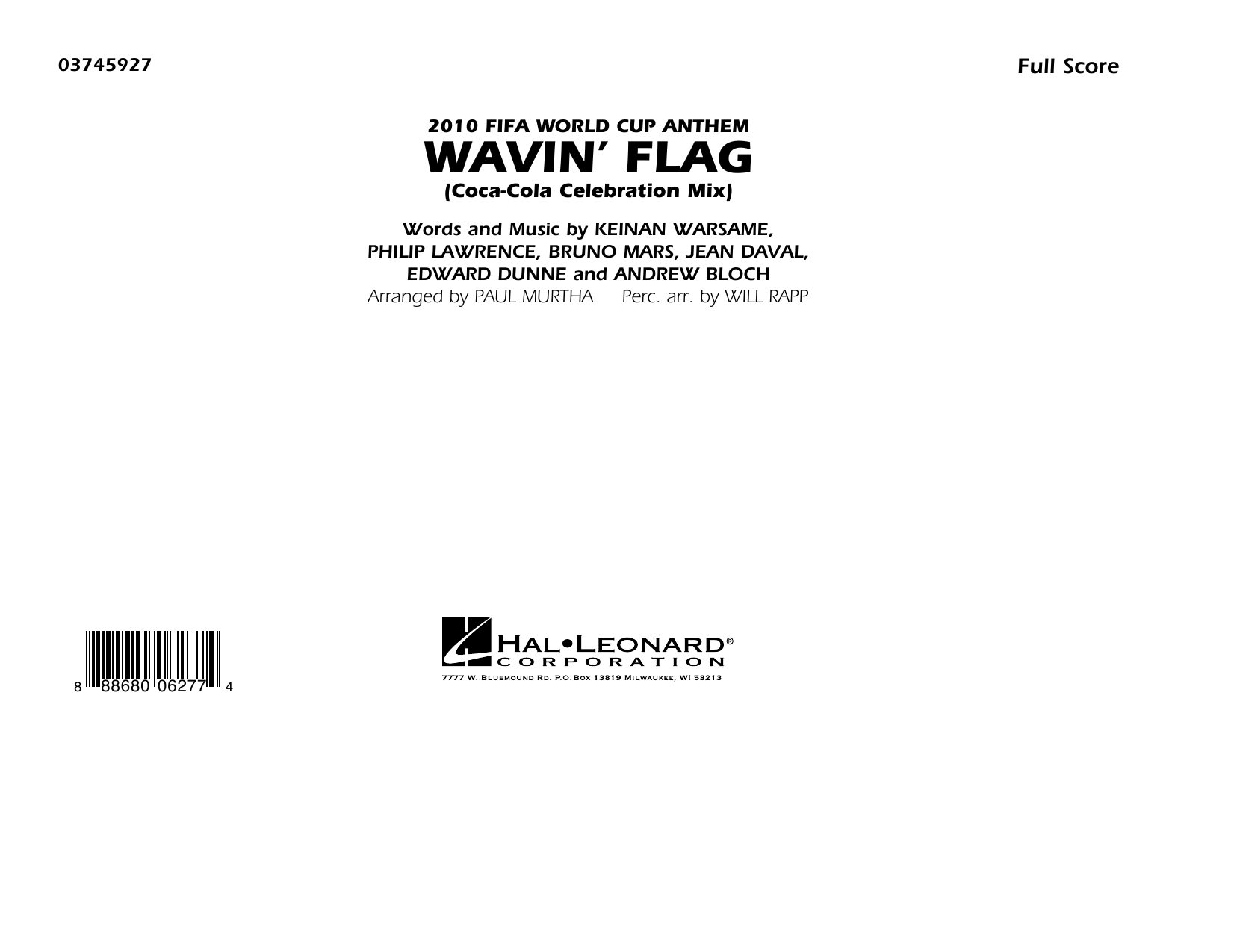 Download Paul Murtha Wavin' Flag - Conductor Score (Full Score) Sheet Music and learn how to play Marching Band PDF digital score in minutes