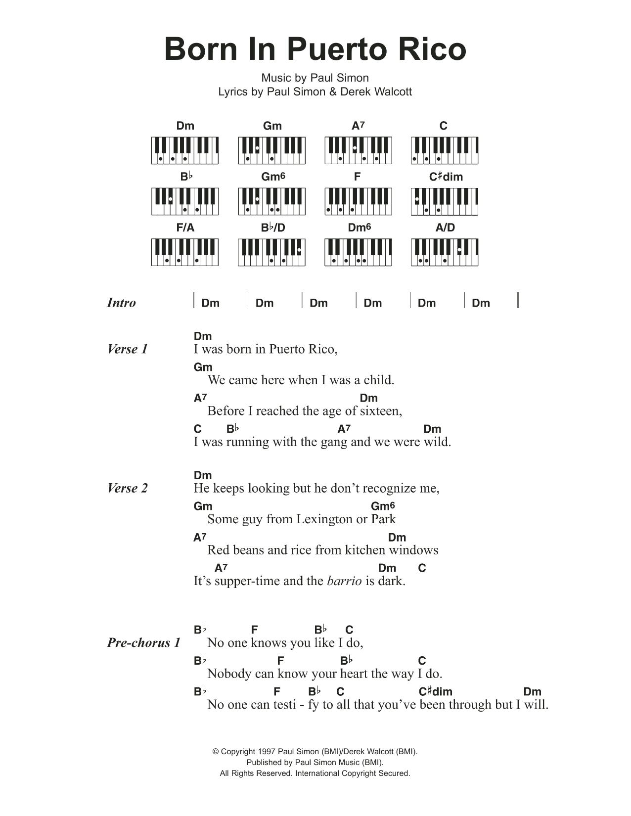 Download Paul Simon Born In Puerto Rico Sheet Music and learn how to play Lyrics & Piano Chords PDF digital score in minutes