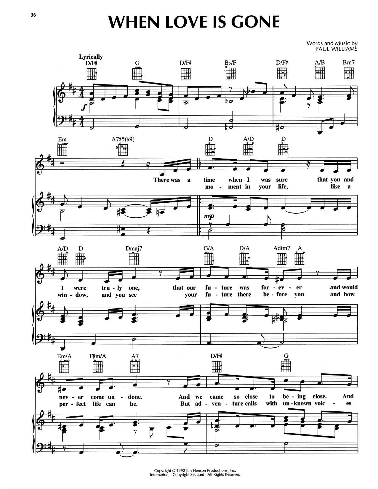 Download Paul Williams When Love Is Gone (from The Muppet Christmas Carol) Sheet Music and learn how to play Piano, Vocal & Guitar Chords (Right-Hand Melody) PDF digital score in minutes