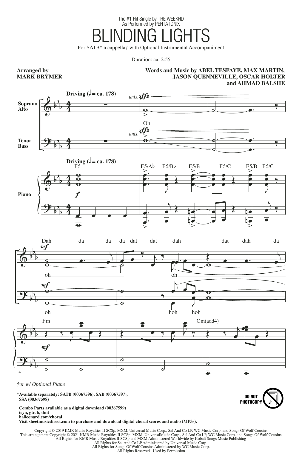 Download Pentatonix Blinding Lights (arr. Mark Brymer) Sheet Music and learn how to play SSA Choir PDF digital score in minutes