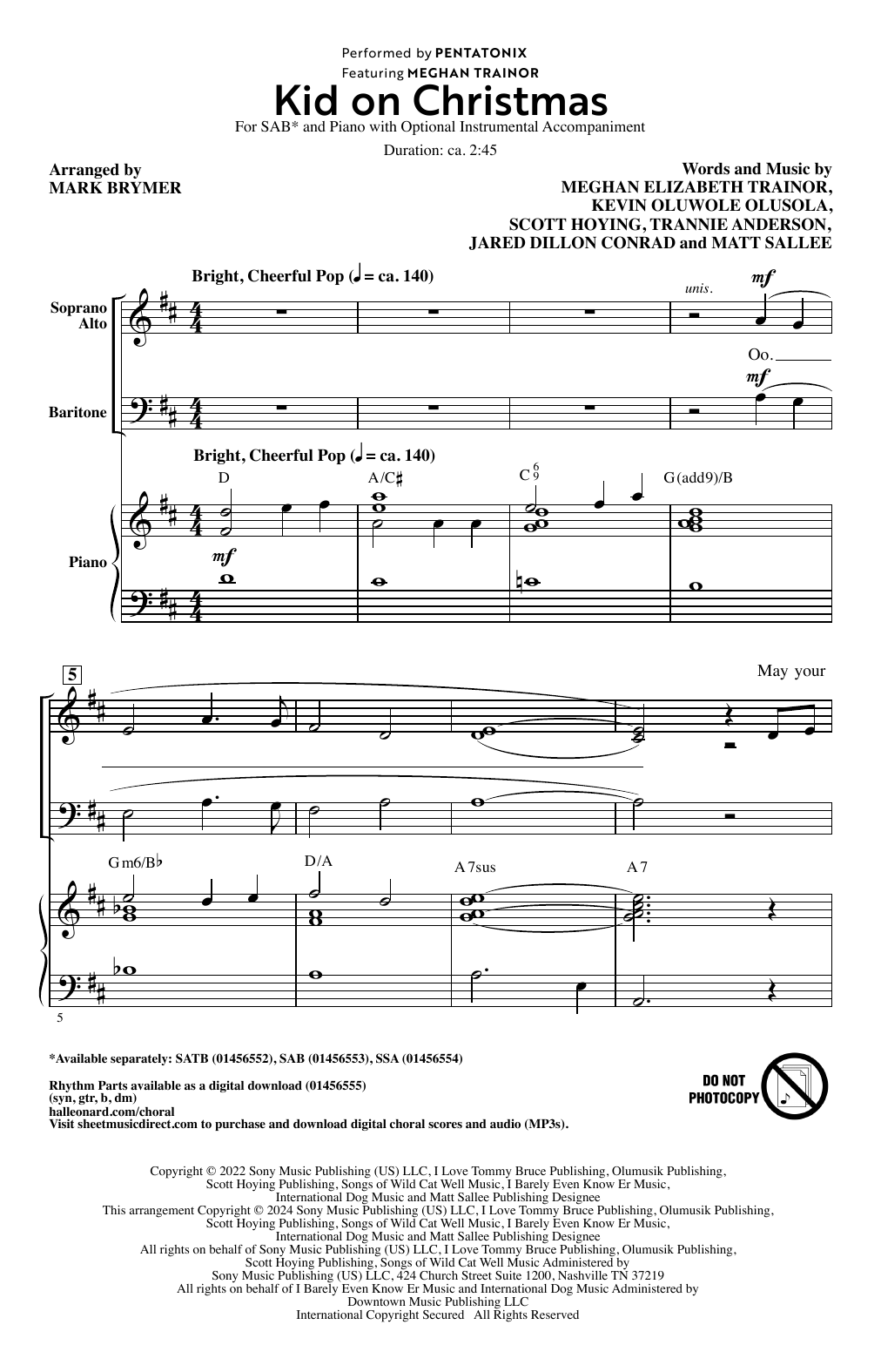 Download Pentatonix Kid On Christmas (feat. Meghan Trainor) (arr. Mark Brymer) Sheet Music and learn how to play SATB Choir PDF digital score in minutes