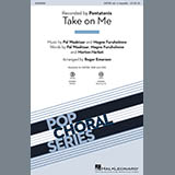 Download or print Pentatonix Take On Me (arr. Roger Emerson) Sheet Music Printable PDF -page score for Pop / arranged SSA Choir SKU: 413384.