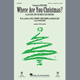 Download or print Pentatonix Where Are You Christmas? (from How The Grinch Stole Christmas) (arr. Mark Brymer) Sheet Music Printable PDF -page score for Christmas / arranged SATB Choir SKU: 416318.