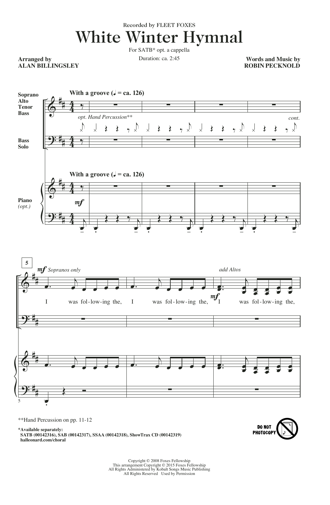 Download Pentatonix White Winter Hymnal (arr. Alan Billingsley) Sheet Music and learn how to play SATB PDF digital score in minutes