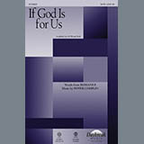 Download or print Pepper Choplin If God Is For Us Sheet Music Printable PDF -page score for Sacred / arranged SATB SKU: 166706.